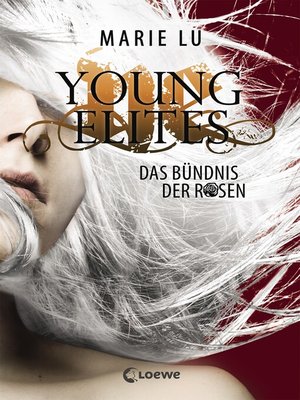 cover image of Young Elites (Band 2)--Das Bündnis der Rosen